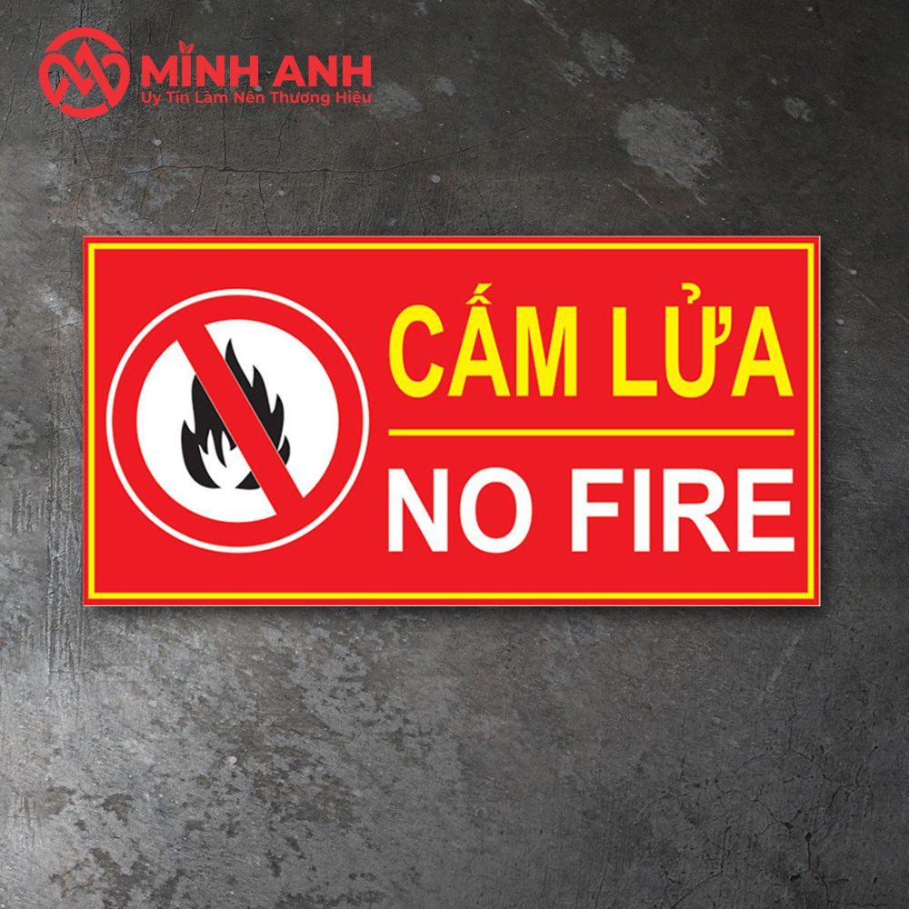 Biển Mica Cấm Lửa